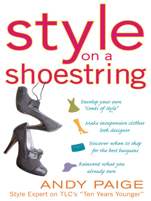 Title details for Style on a Shoestring by Andy Paige - Available